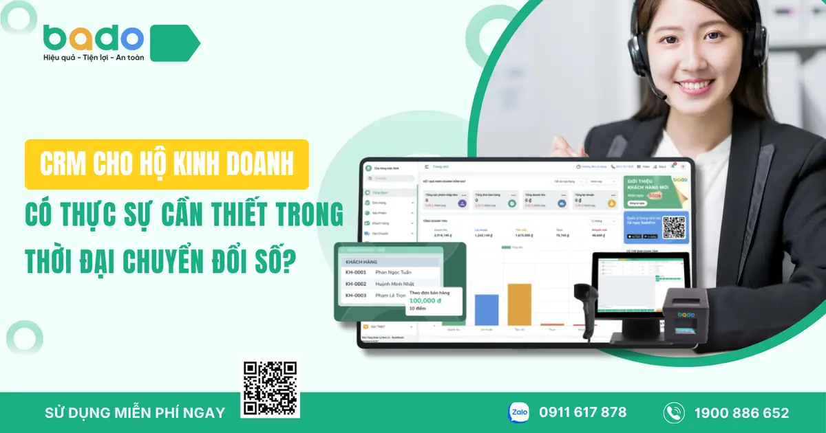 CRM Cho Hộ Kinh Doanh Có Thực Sự Cần Thiết Trong Thời Đại Chuyển Đổi Số